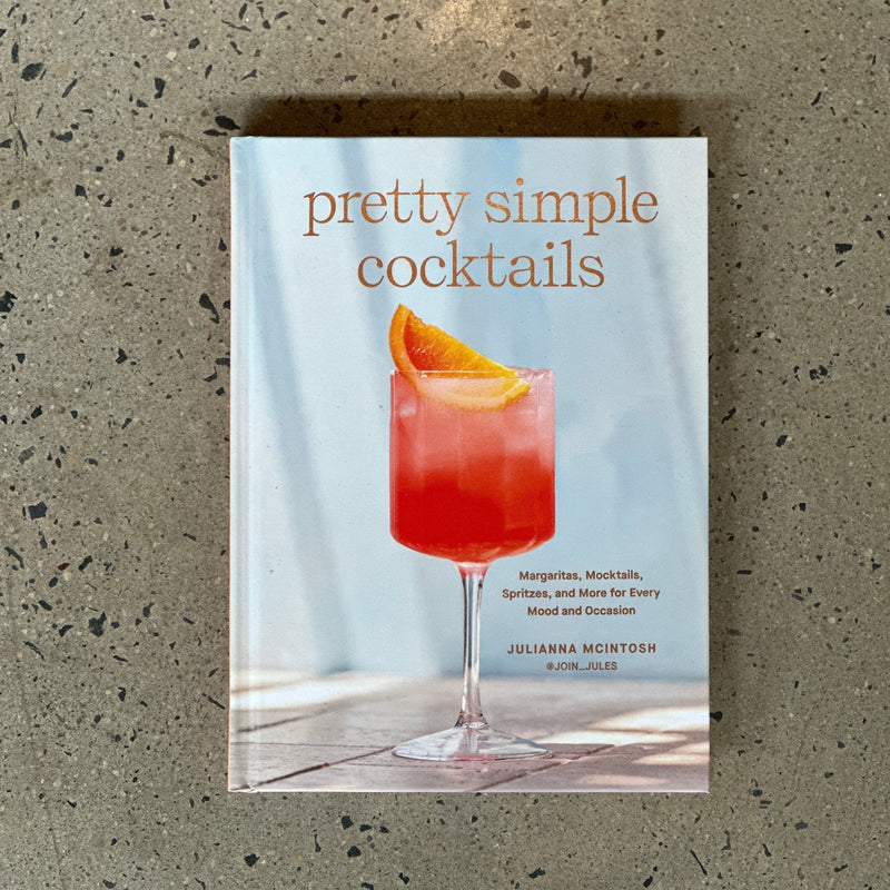 Pretty Simple Cocktails