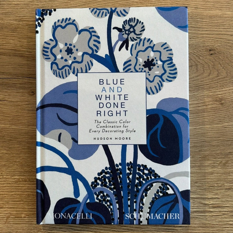 Blue and White Done Right Book